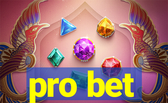 pro bet