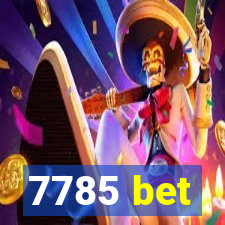 7785 bet