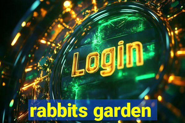 rabbits garden