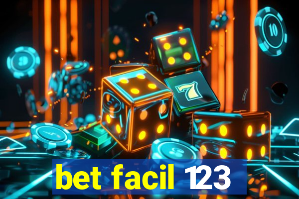 bet facil 123