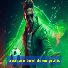 treasure bowl demo gratis