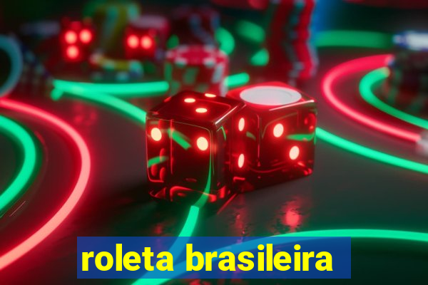 roleta brasileira