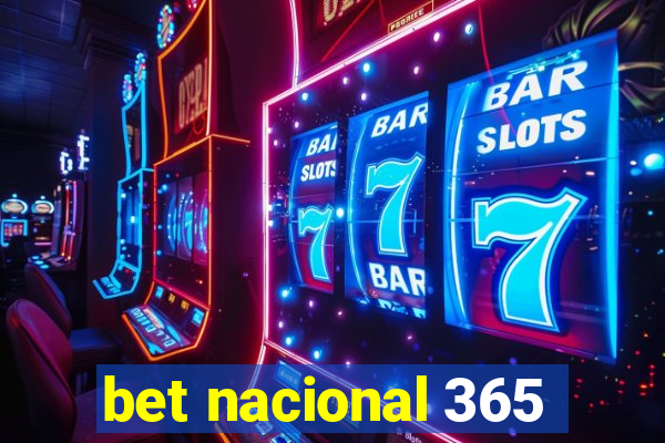 bet nacional 365