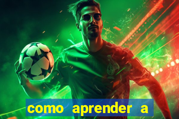 como aprender a jogar cassino online