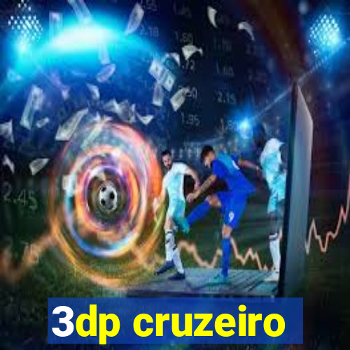 3dp cruzeiro