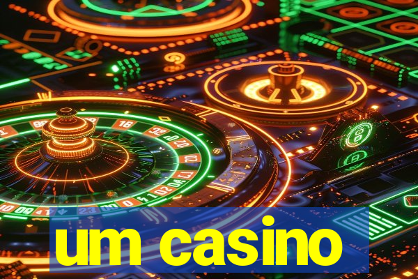 um casino