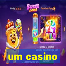 um casino