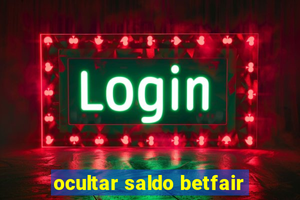 ocultar saldo betfair