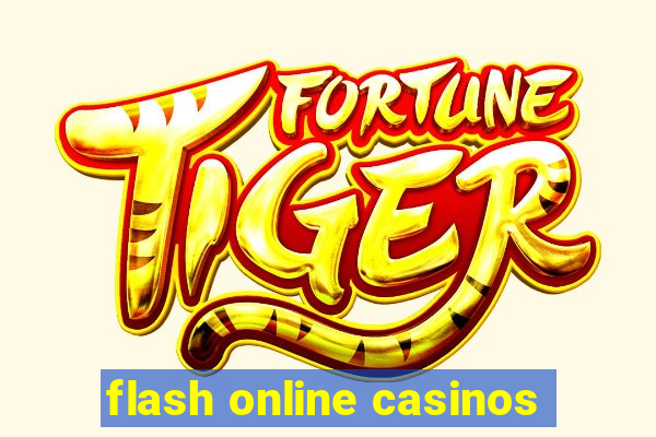 flash online casinos