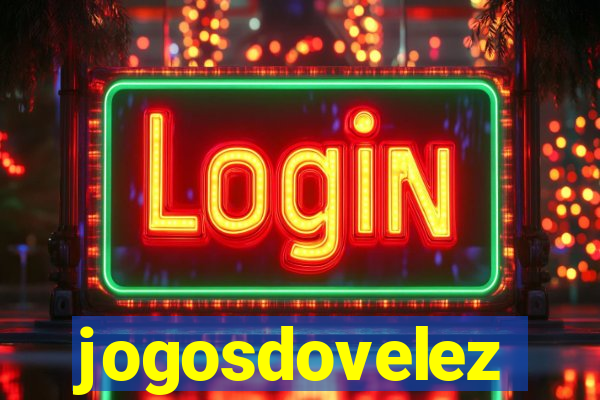 jogosdovelez