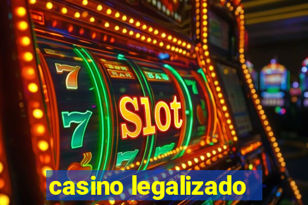 casino legalizado