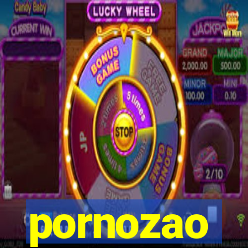 pornozao