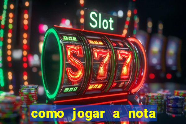 como jogar a nota do enem