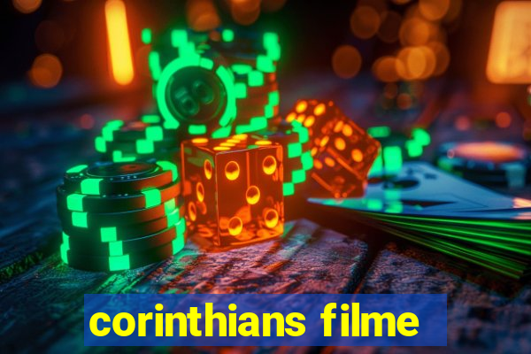 corinthians filme