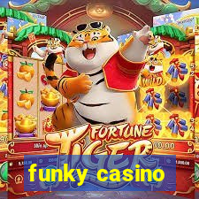 funky casino