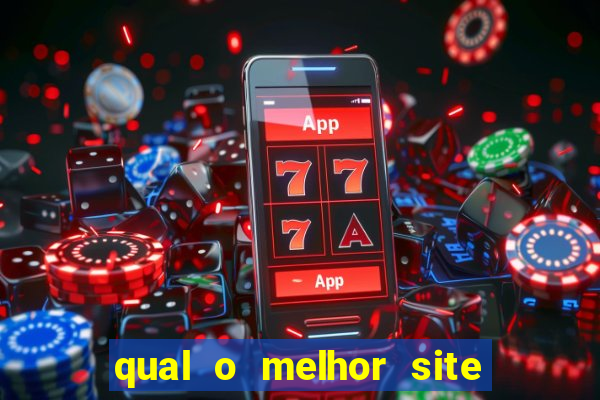 qual o melhor site de apostas