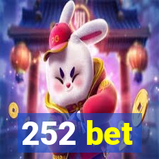 252 bet