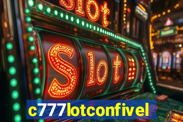 c777lotconfivel