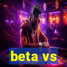 beta vs