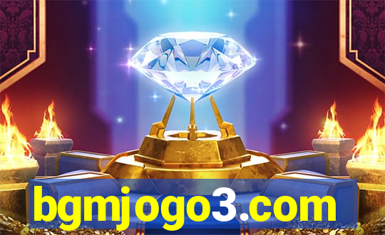 bgmjogo3.com