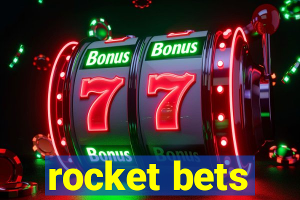 rocket bets