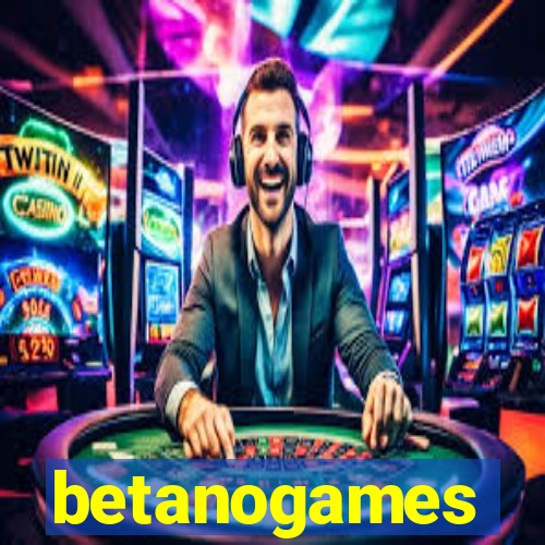 betanogames