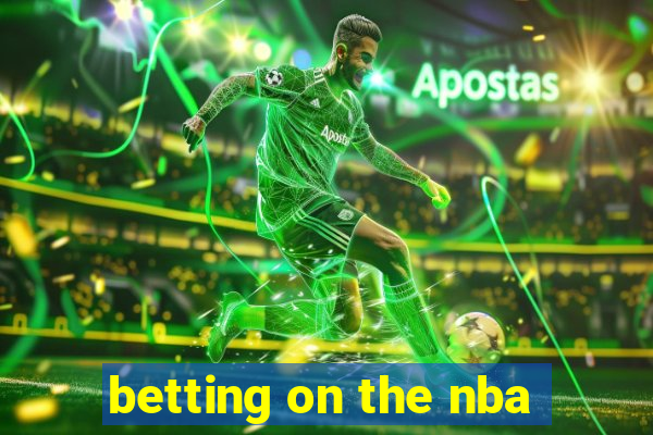 betting on the nba