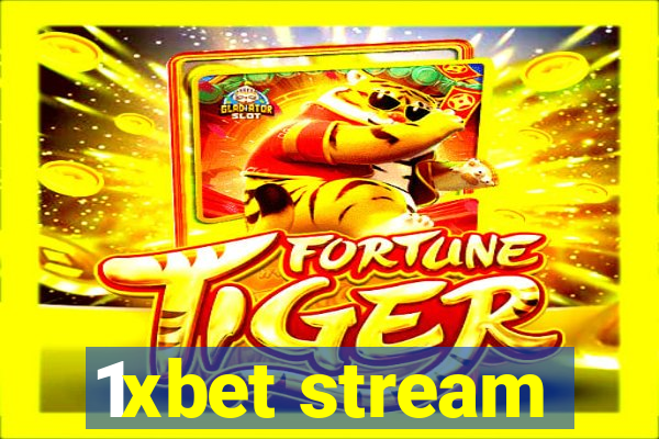 1xbet stream