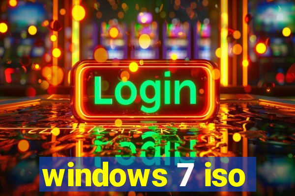 windows 7 iso