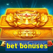 bet bonuses