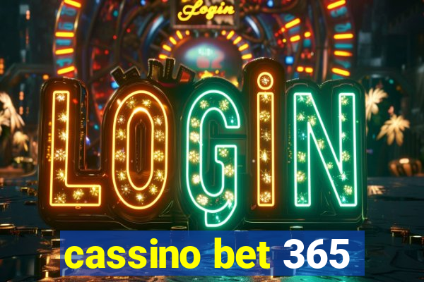 cassino bet 365