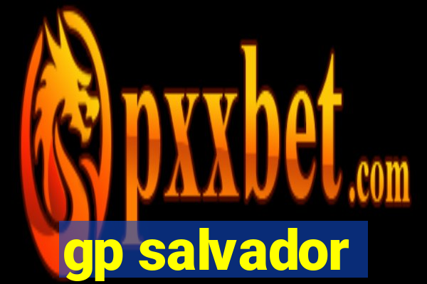 gp salvador