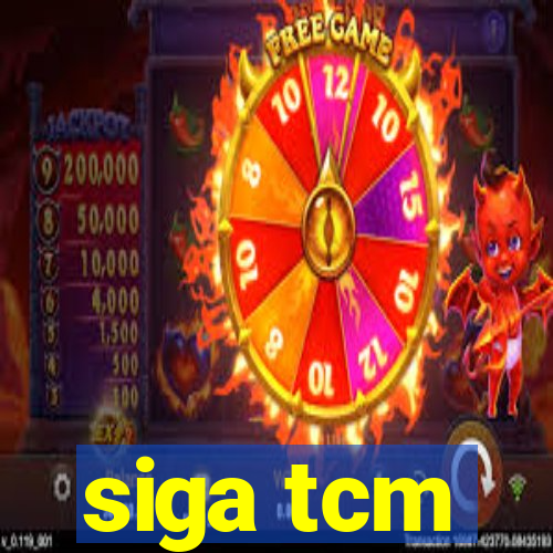 siga tcm