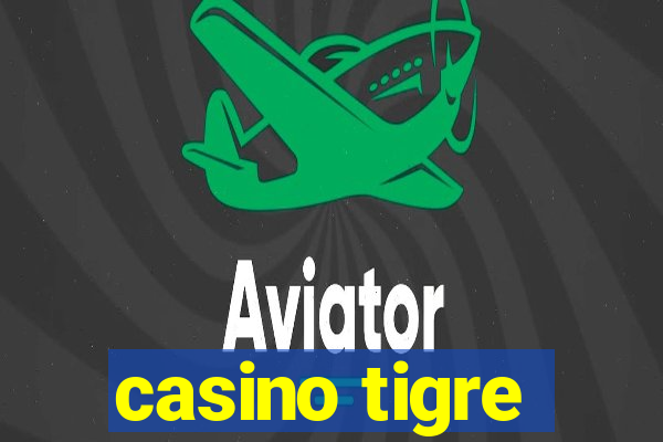 casino tigre