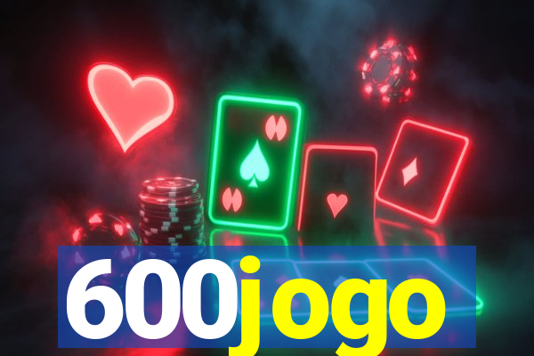 600jogo