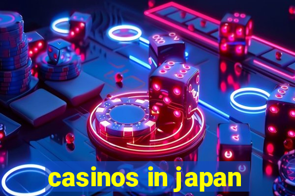 casinos in japan