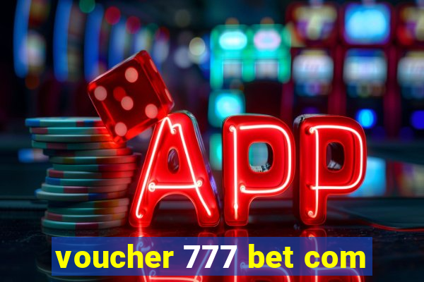 voucher 777 bet com