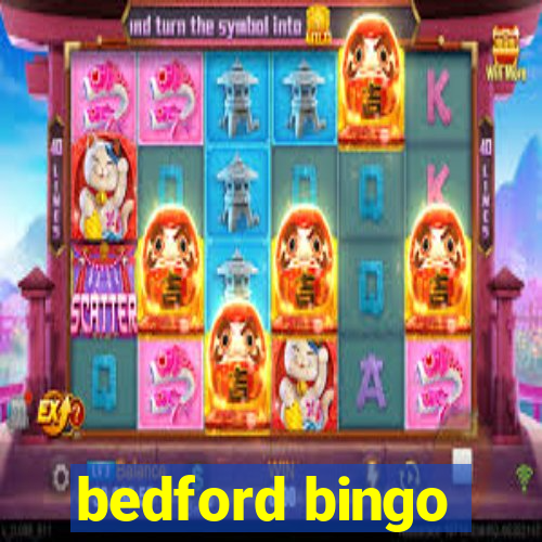 bedford bingo