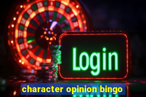 character opinion bingo