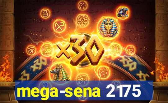 mega-sena 2175