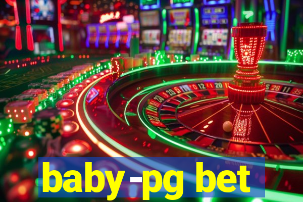 baby-pg bet