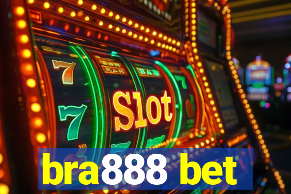 bra888 bet