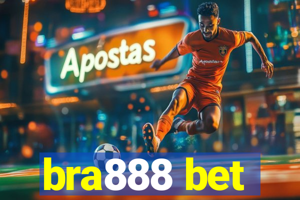 bra888 bet