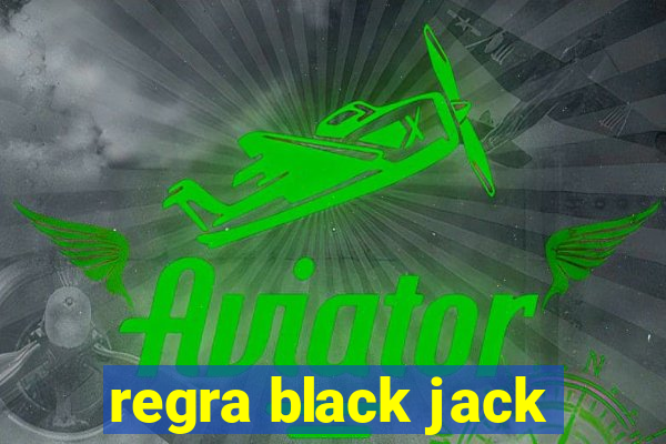 regra black jack