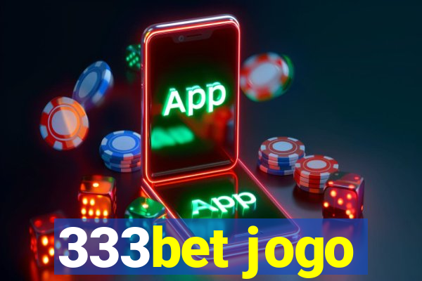 333bet jogo