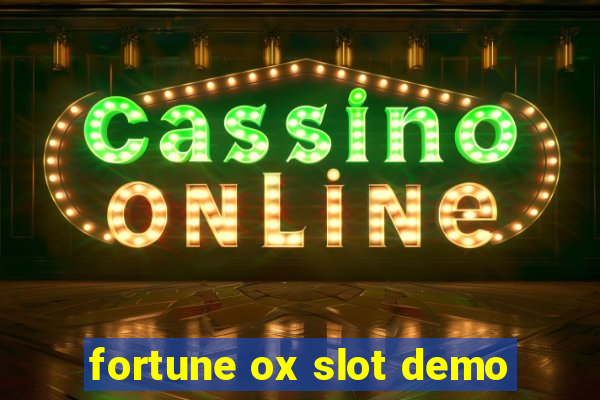 fortune ox slot demo