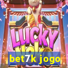 bet7k jogo