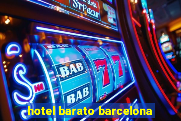 hotel barato barcelona