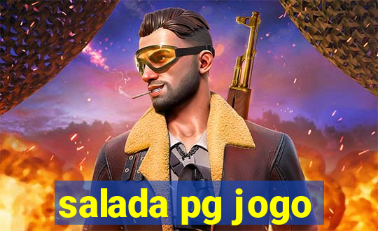 salada pg jogo