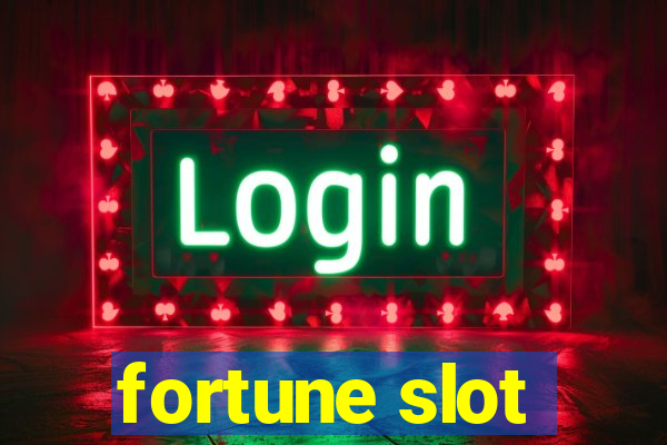 fortune slot